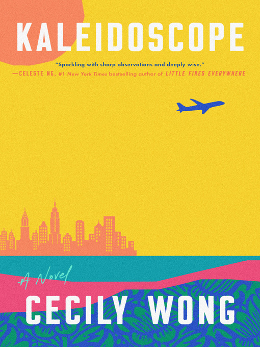 Title details for Kaleidoscope by Cecily Wong - Wait list